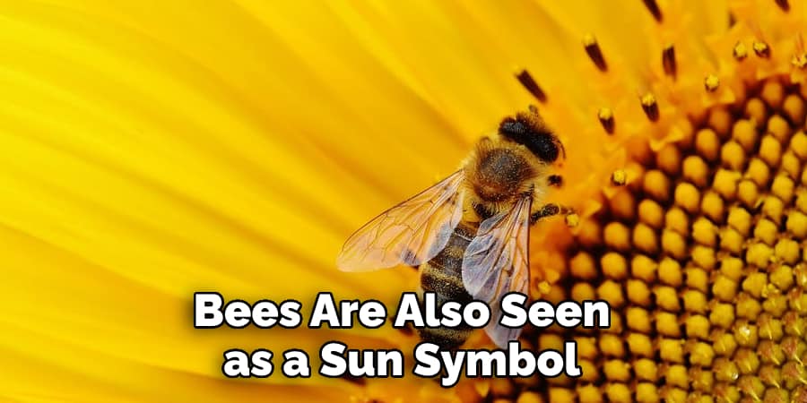 Bees Are Also Seen as a Sun Symbol