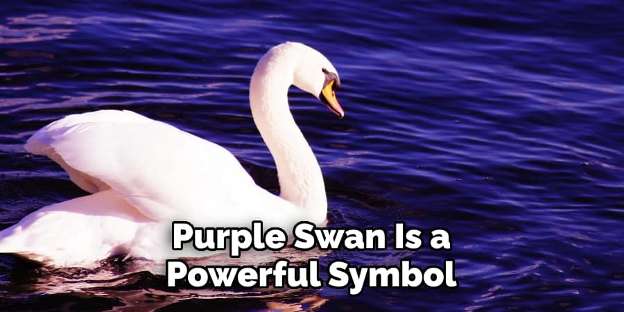 Purple Swan Is a Powerful Symbol