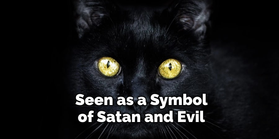 Seen as a Symbol of Satan and Evil
