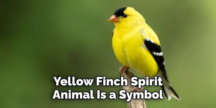 Yellow Finch Spirit Animal Is a Symbol