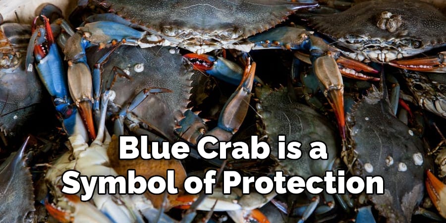 Blue Crab is a Symbol of Protection