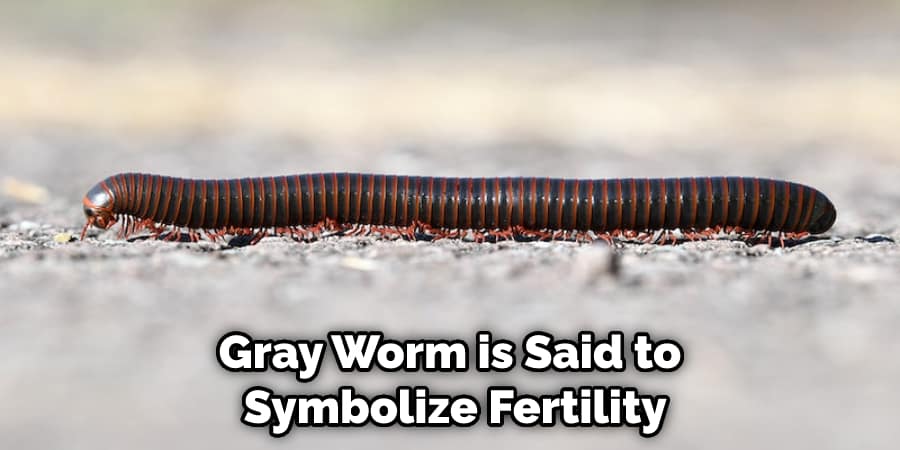 Gray Worm is Said to Symbolize Fertility