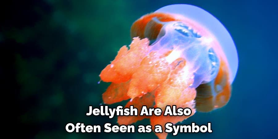 Jellyfish Are Also Often Seen as a Symbol