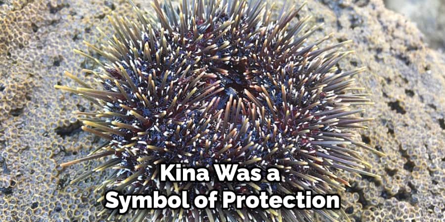 Kina Was a Symbol of Protection