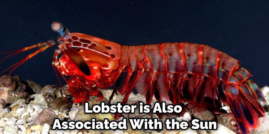 Lobster is Also Associated With the Sun
