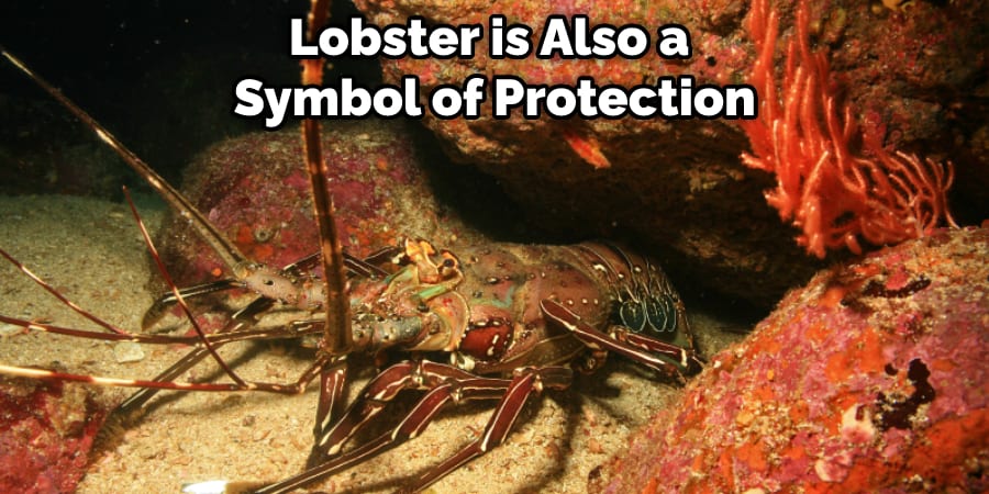 Lobster is Also a Symbol of Protection