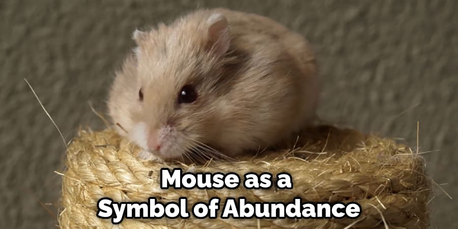 Mouse as a Symbol of Abundance