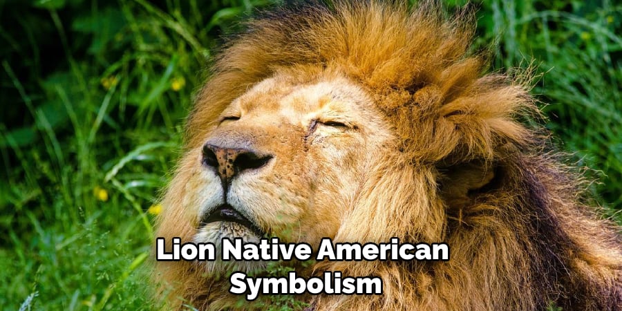 Lion Native American  Symbolism