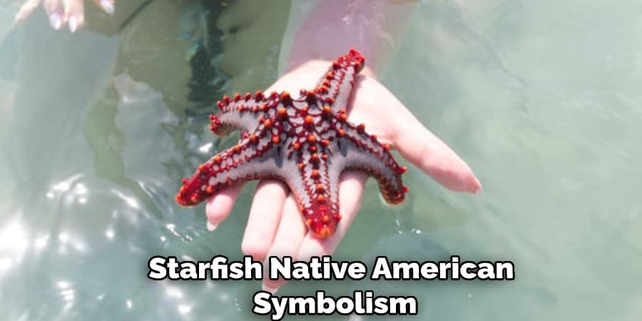 Starfish Native American  Symbolism