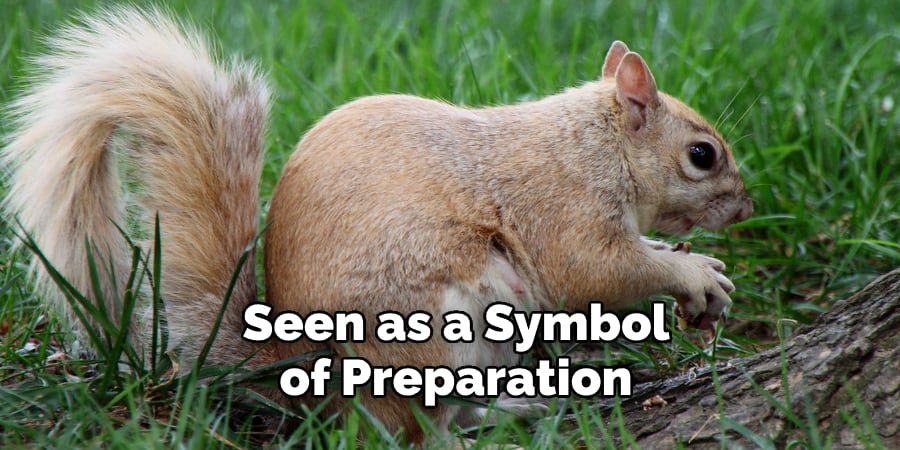  Seen as a Symbol of Preparation 