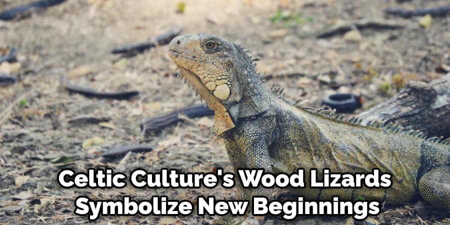 Celtic Culture's Wood Lizards Symbolize New Beginnings