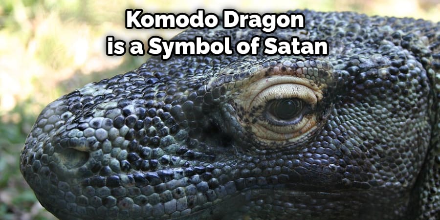 Komodo Dragon is a Symbol of Satan