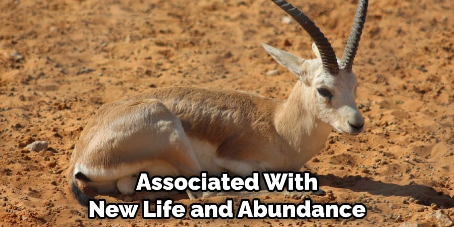 Associated With New Life and Abundance