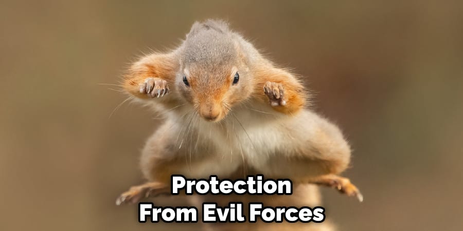 Protection From Evil Forces