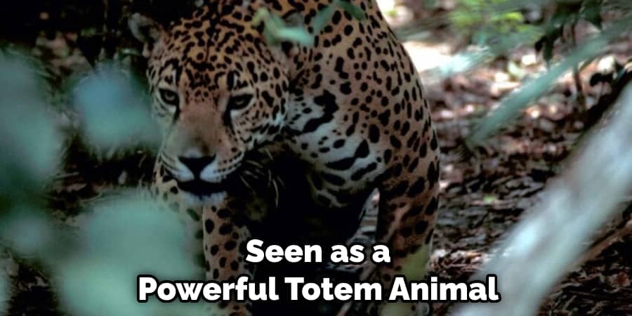Seen as a Powerful Totem Animal