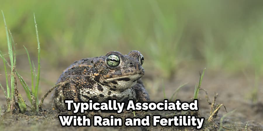 Typically Associated With Rain and Fertility