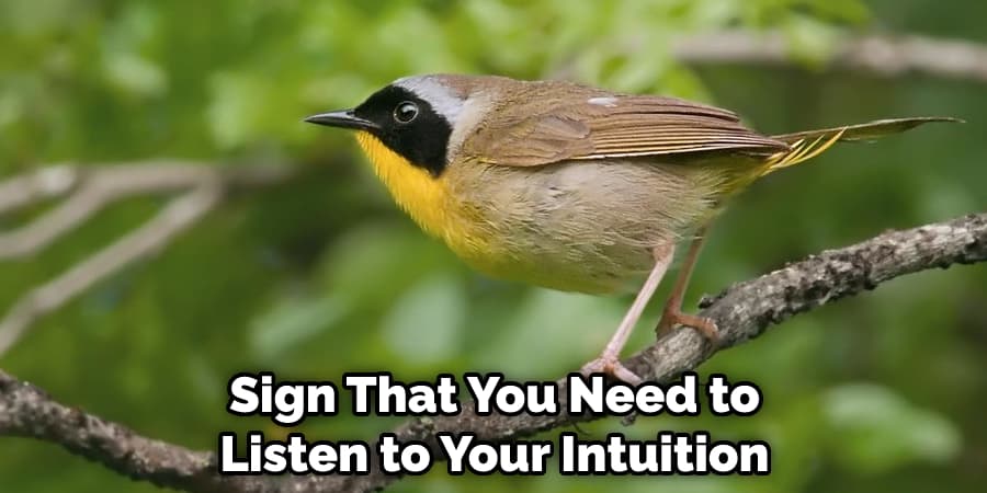 Sign That You Need to Listen to Your Intuition