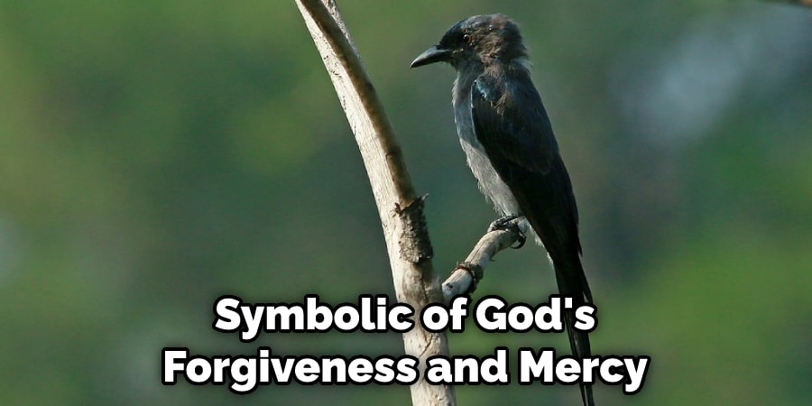 Symbolic of God's Forgiveness and Mercy